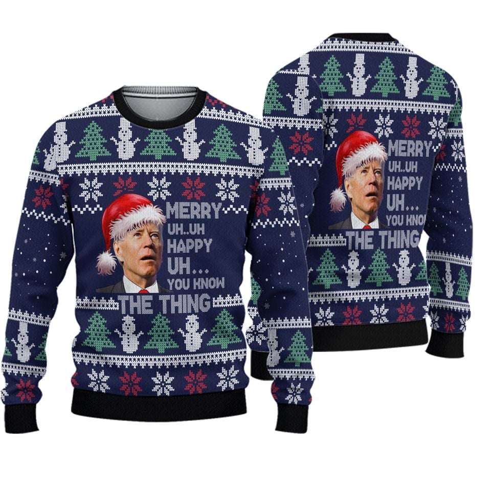2023 tYou Know The Thing Ugly Christmas Sweater