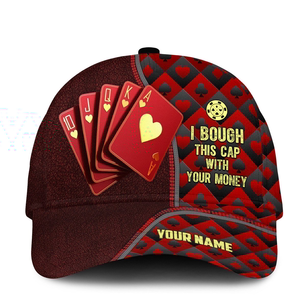 3D All Over Print Poker Classic Cap, I Bough This Cap With My Money, Personalized Poker Cap Hat Trucker Hats Custom Hats Gifts For Men & Women