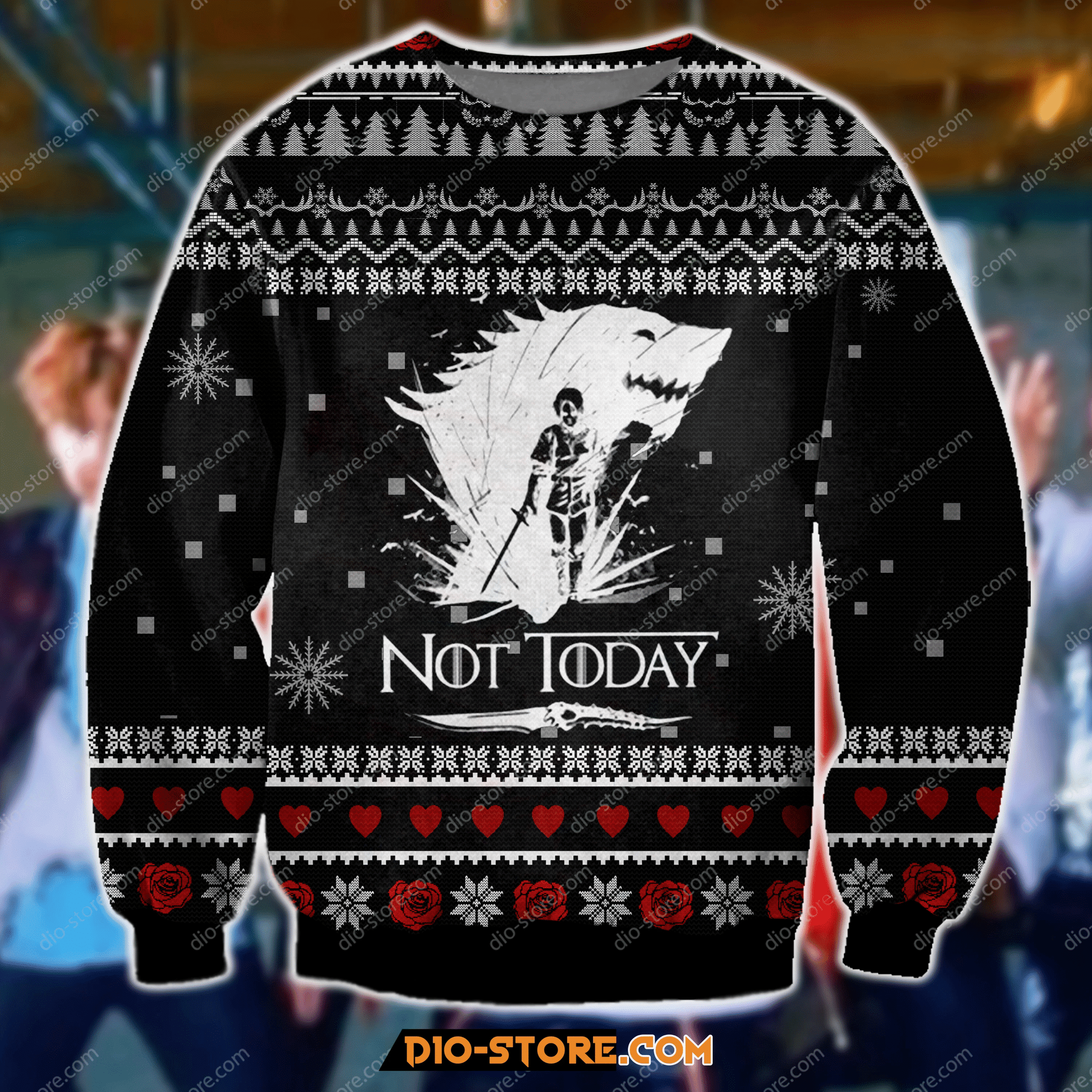 3D Game Of Thrones - Not Today Ugly Christmas Sweater Adult 3D Funny Matching for family