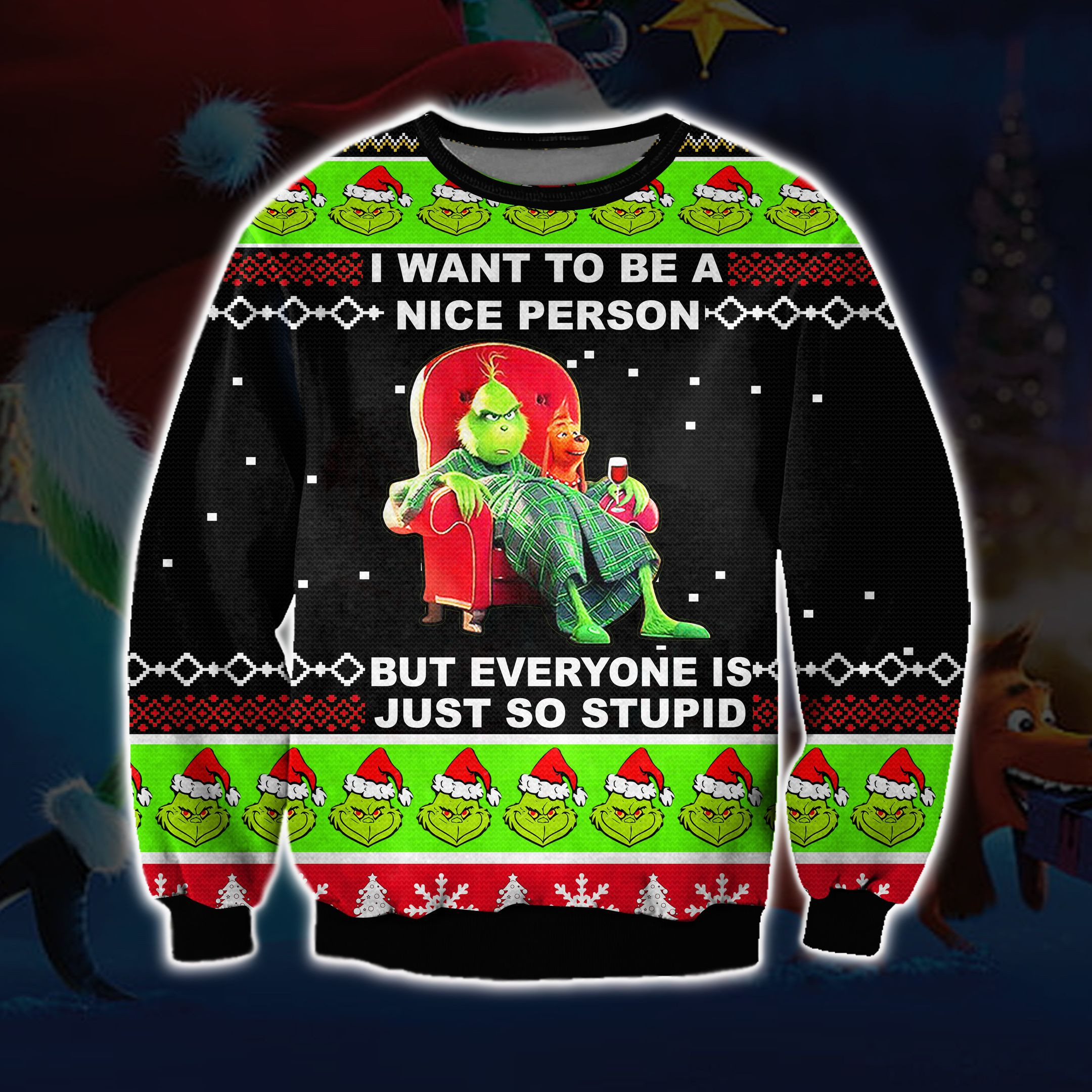 3D Print The Grinch - I Want To Be A Nice Person Ugly Christmas Sweater Adult 3D Funny Matching for family