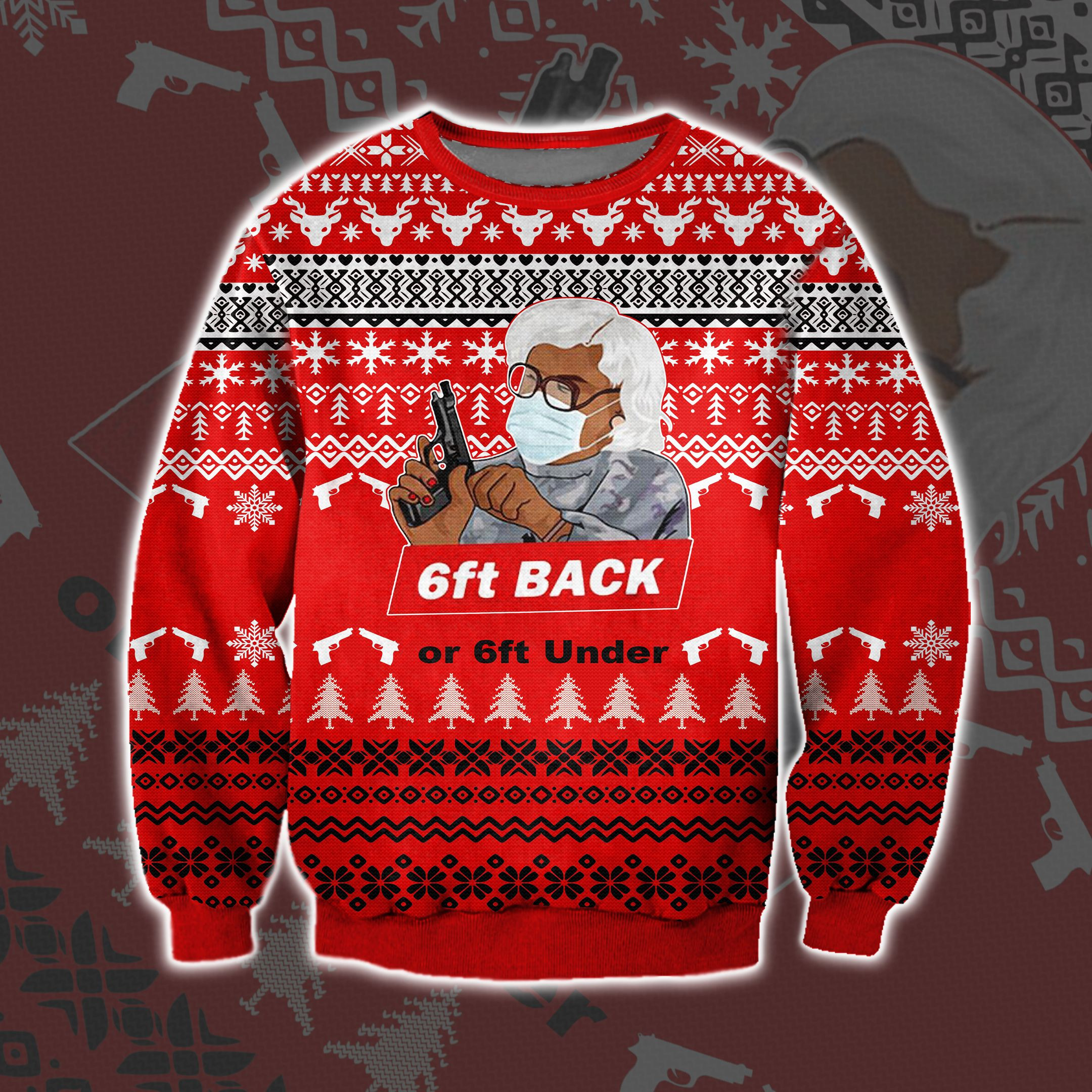 6Ft Back Or 6Ft Under 3D Print Ugly Christmas Sweater Adult 3D Funny Matching for family