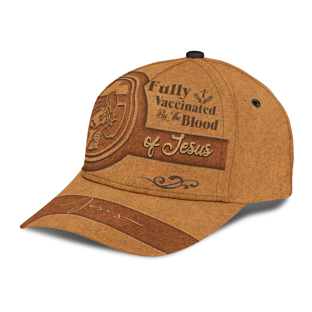A Classic Cap Hat Fully Vaccinated By The Blood Of Jesus Leather Cover, Baseball Jesus Cap Hat Trucker Hats Custom Hats Gifts For Men & Women