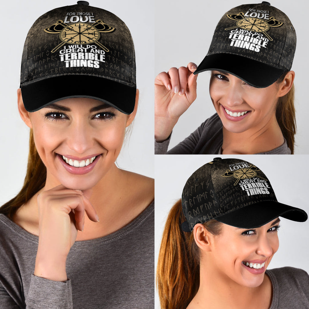 Adeenyc Classic Cap - For Those I Love I Will Do Great And Terrible Things Baseball Cap Trucker Hats Custom Hats Gifts For Men & Women