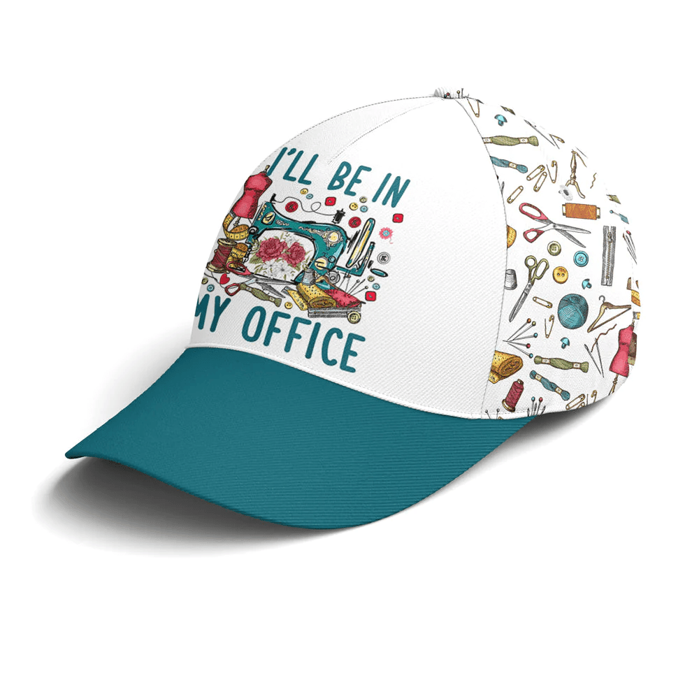 Adeenyc I'll Be In My Office Sewing Machine Baseball Cap Trucker Hats Custom Hats Gifts For Men & Women