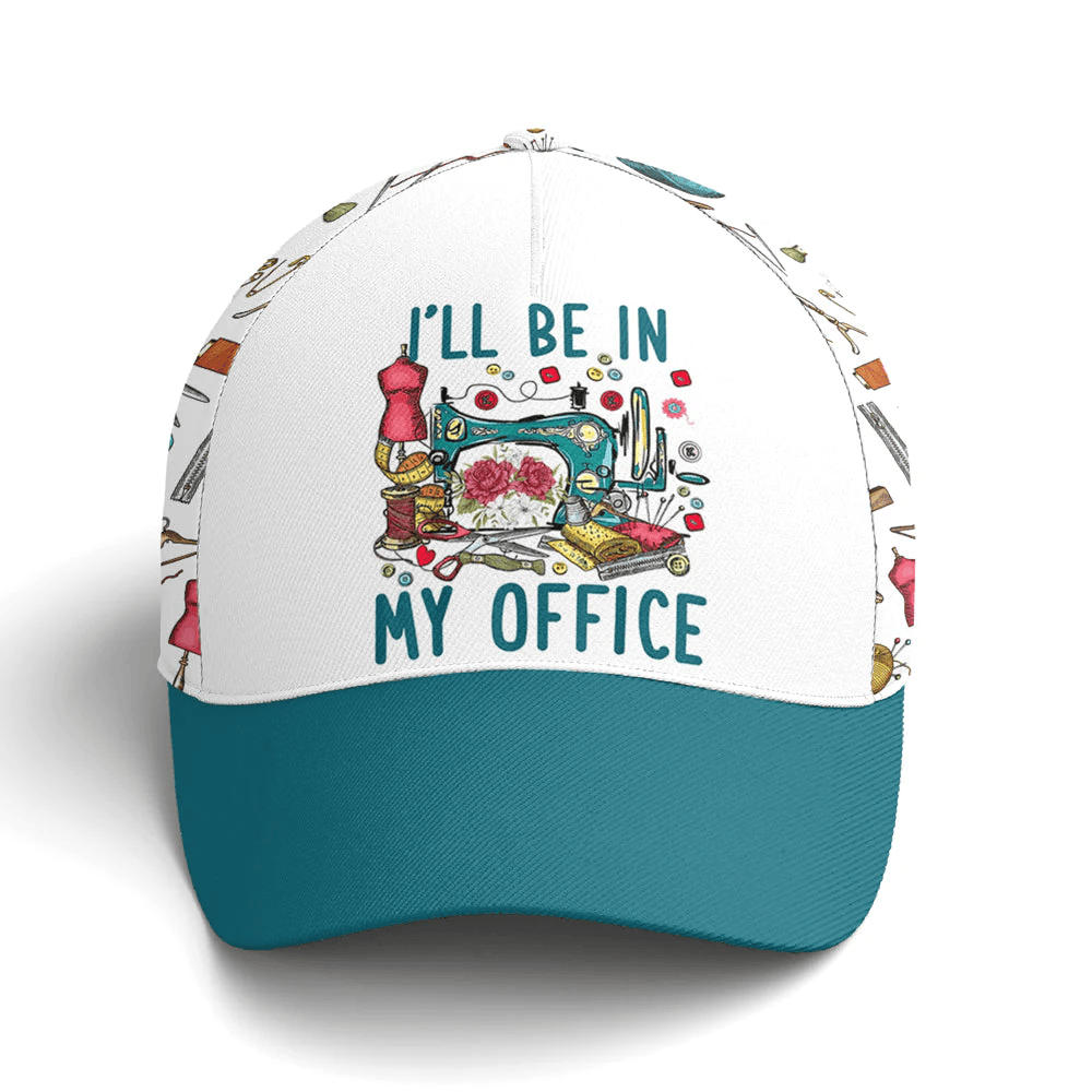 Adeenyc I'll Be In My Office Sewing Machine Baseball Cap Trucker Hats Custom Hats Gifts For Men & Women