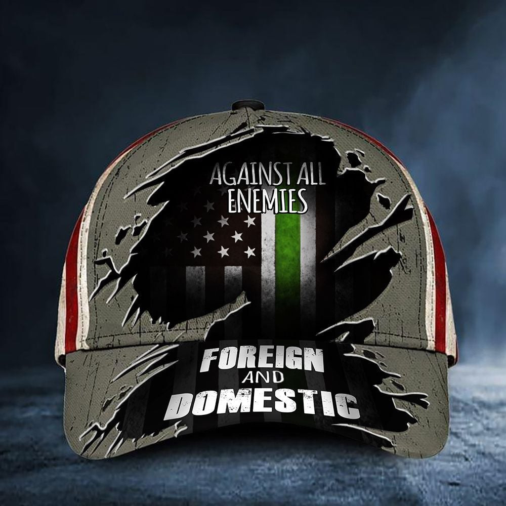 Adeenyc Thin Green Line Classic Cap Against All Enemies Foreign And Domestic USA Flag Patriots Military Gift Trucker Hats Custom Hats Gifts For Men & Women