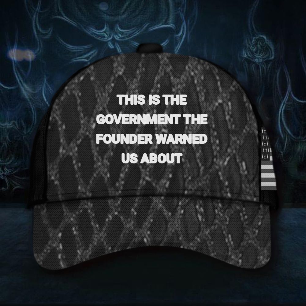 Adeenyc This Is The Government The Founder Warned Us About Hat American Flag Cap Patriotic Gifts Trucker Hats Custom Hats Gifts For Men & Women