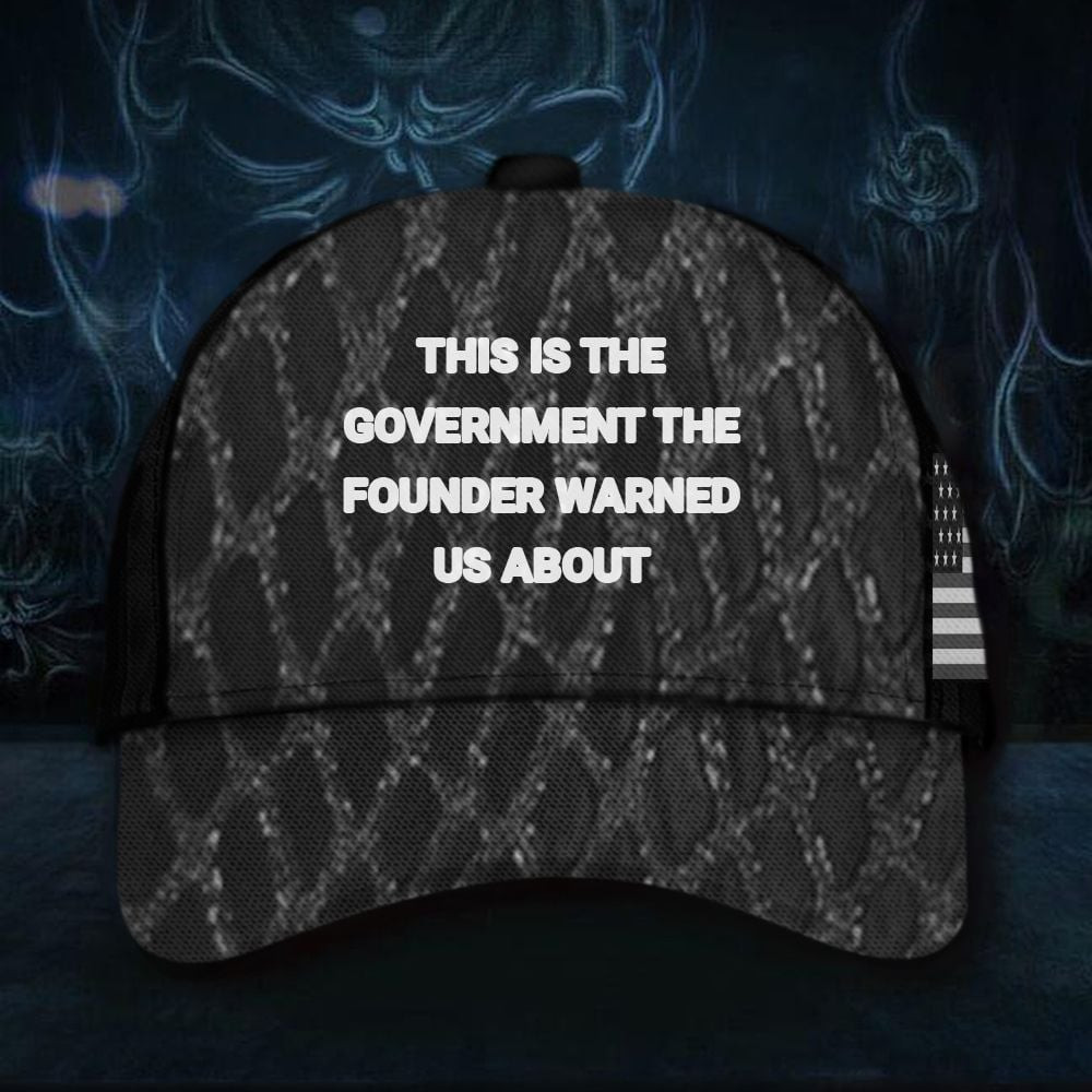 Adeenyc This Is The Government The Founder Warned Us About Hat American Flag Classic Cap Patriotic Gifts Trucker Hats Custom Hats Gifts For Men & Women