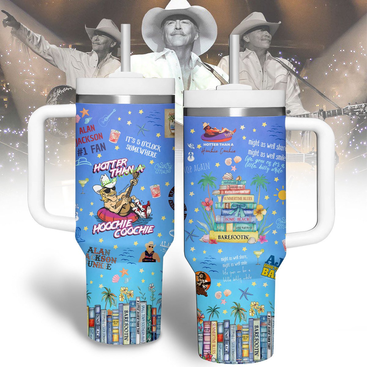 Alan Jackson Music Custom Stanley Cup 40 oz 30 oz Tumbler With HandleTVC2301316