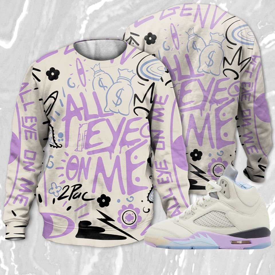 All Eye On Me 3D Doodle Eye Sweatshirt Match Jordan 5 DJ Khaled Sail