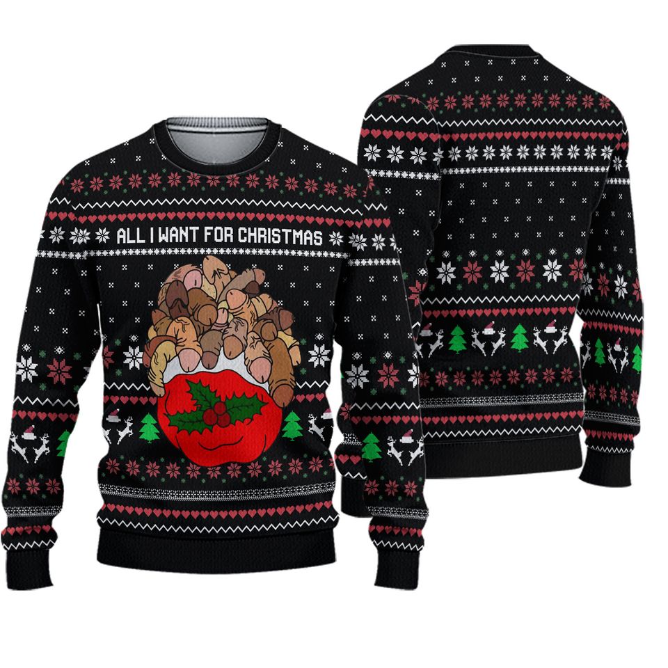 All I Want For Christmas Is Dickmas Naughty Ugly Christmas Sweater