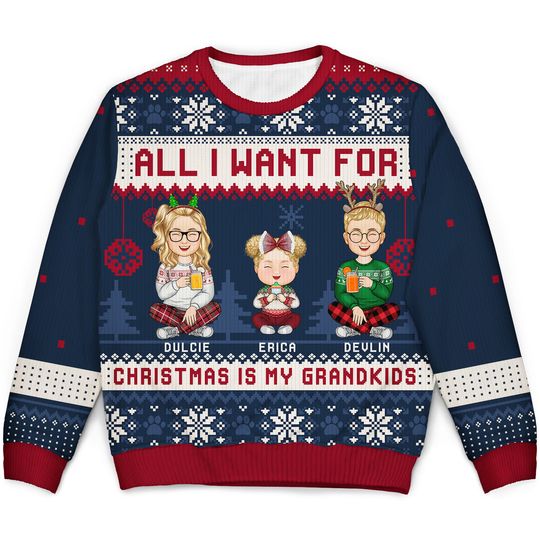 All I Want For Christmas Is My Grandkids Family Xmas Personalized Unisex Ugly Sweatshirt - Image 4