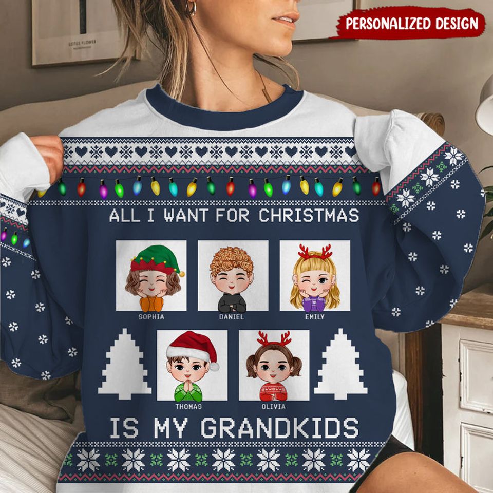 All I Want For Christmas Is My Grandkids - Personalized Ugly Sweater