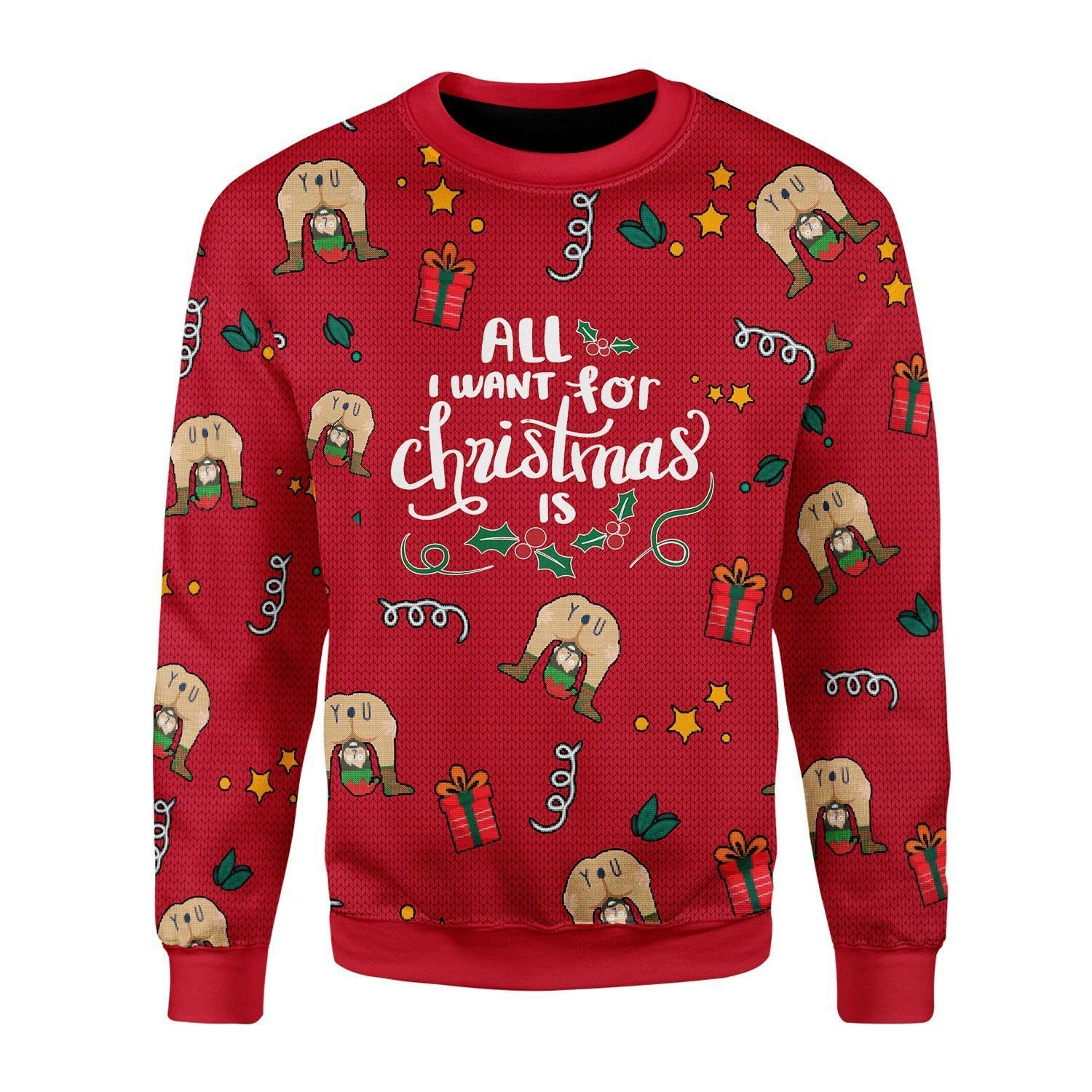All I Want For Christmas Is You Elf Butt Ugly Christmas Sweater Adult 3D Funny Matching for family - Image 2