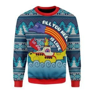 All You Need Is Love For Unisex Ugly Christmas Sweater Adult 3D Funny Matching for family