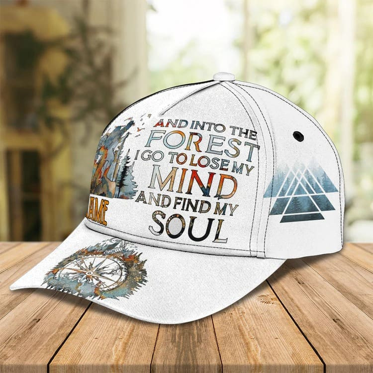 And In To The Forest I Go To Lose My Mind and Find My Soul 3D Hiking Cap for Women, Hiking Hat for Hiking Lovers Trucker Hats Custom Hats Gifts For Men & Women