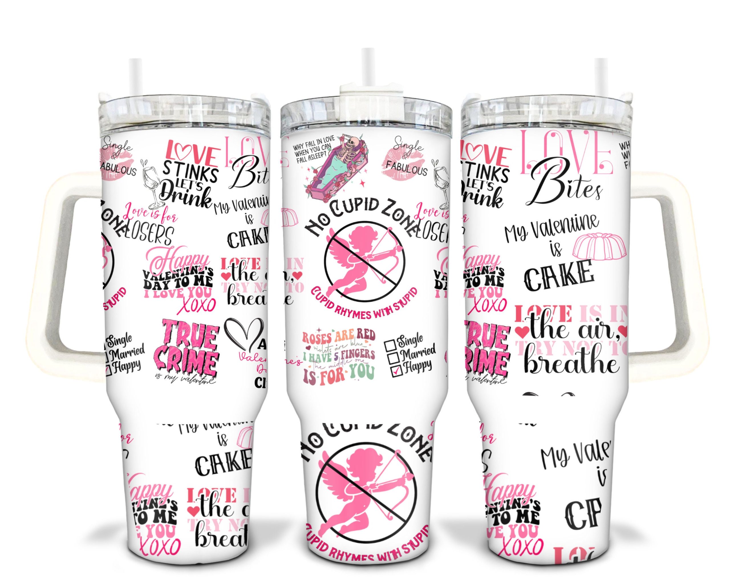 Anti Valentines Day Custom Stanley Cup 40 oz 30 oz Tumbler With HandleTVC2301908