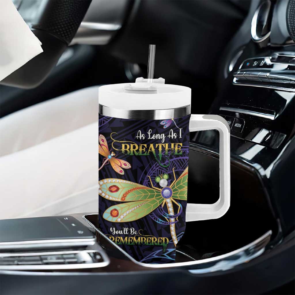 As Long As I Breathe You’ll Be Remembered Dragonflies Memorial Polynesian Custom Stanley Cup 40 oz 30 oz Tumbler With HandleTVC2301361 - Image 8