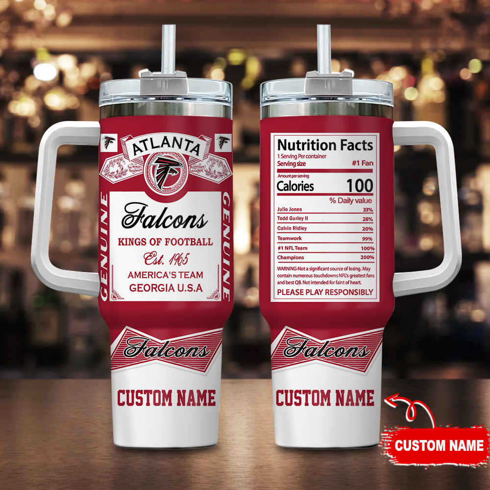 Atlanta Falcons NFL Nutrition Facts Custom Stanley Cup 40 oz 30 oz Tumbler With HandleTVC2301121