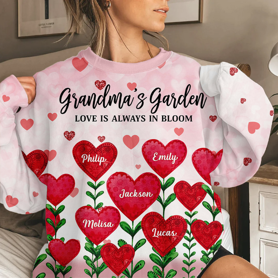Auntie Mom Grandma's Garden Loads Of Sweet Heart Kids, Love Is Always In Bloom Personalized 3D Sweatshirt