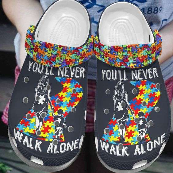Autism Awareness Day Mom And Son Youll Never Walk Alone Autism Puzzle Pieces Crocband Clog Shoes