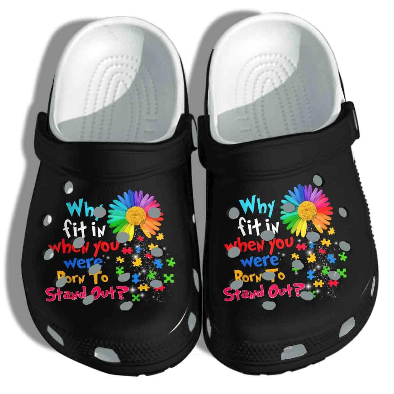 Autism Awareness Puzzle Flower Born To Stand Out Crocband Clog Shoes For Men Women