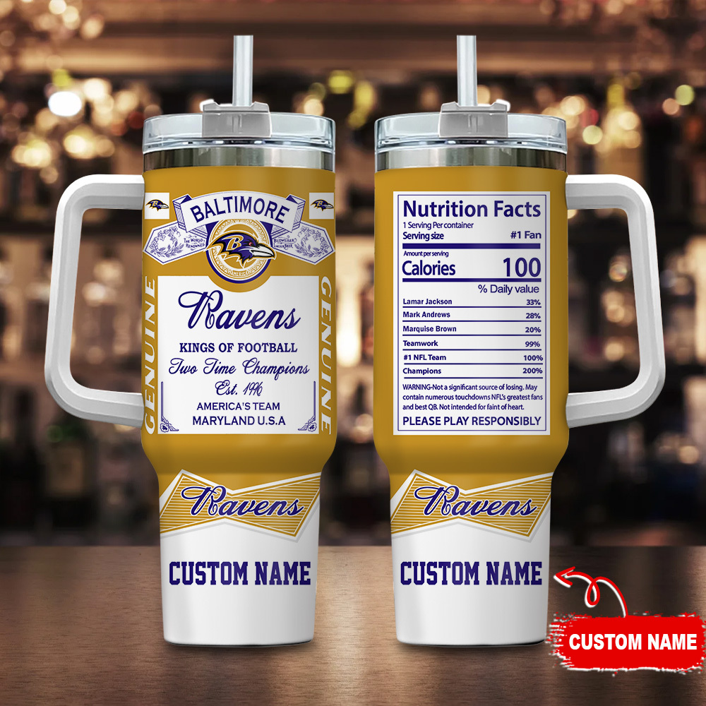 Baltimore Ravens NFL Nutrition Facts Custom Stanley Cup 40 oz 30 oz Tumbler With HandleTVC2301121