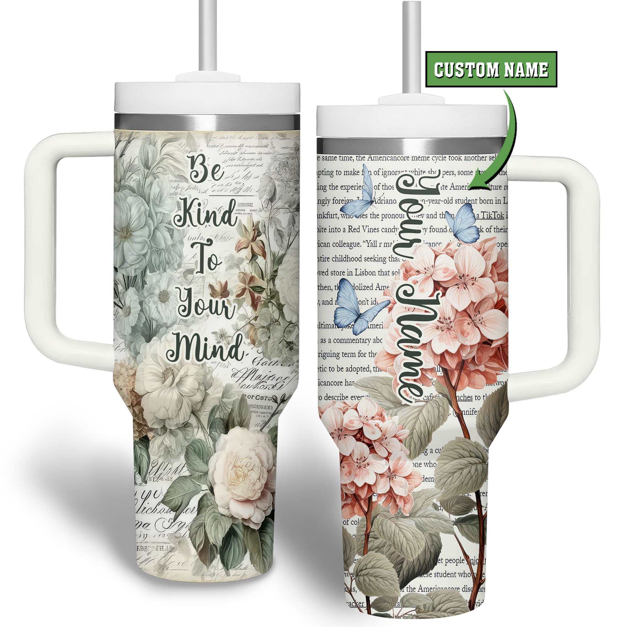 Be Kind To Your Mind Custom Stanley Cup 40 oz 30 oz Tumbler With HandleTVC2301514