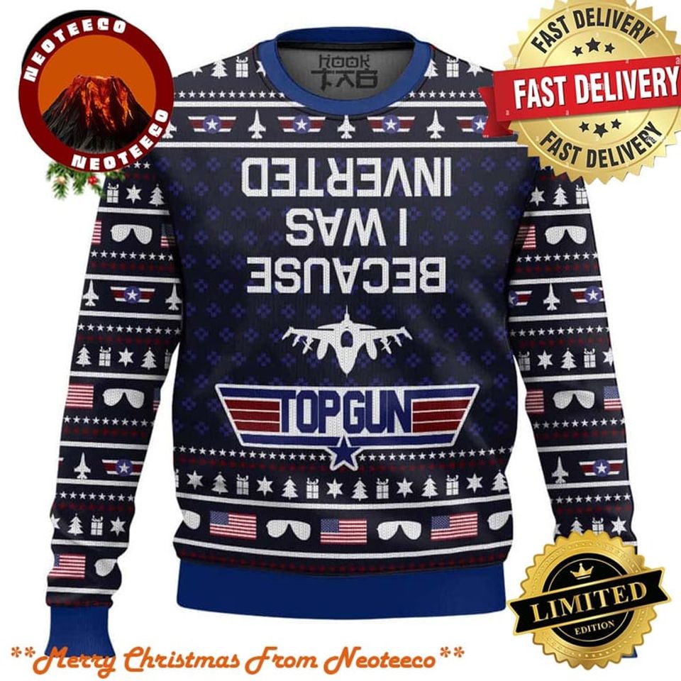 Because I Was Inverted Top Gun Maverick Christmas Ugly Sweater