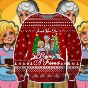 Being A Friend Knitting Ugly Christmas Sweater Adult 3D Funny Matching for family