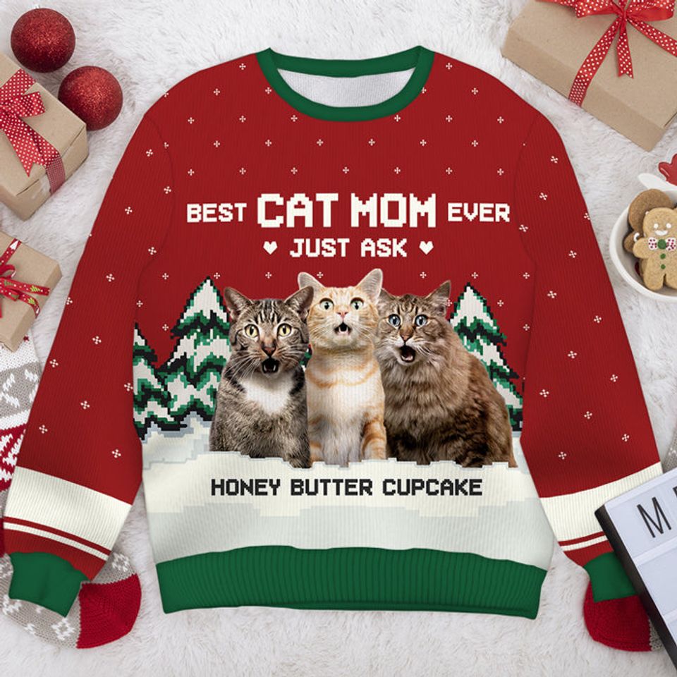 Best Cat Mom Ever, Just Ask - Personalized Custom Unisex Ugly Christmas Sweatshirt - Upload Image, Gift For Pet Lovers