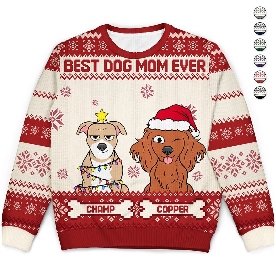 Best Dog Mom Ever - Christmas Gift, Gift For Dog Lovers, Dog Mom, Dog Dad, Pet Lovers