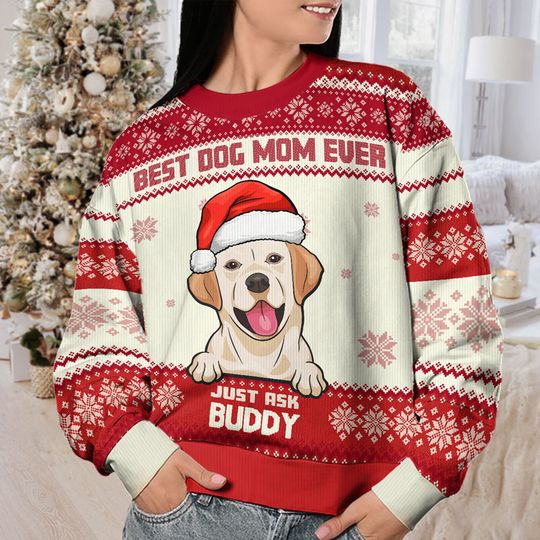 Best Dog Mom Ever - Personalized Custom Unisex Ugly Christmas Sweatshirt, Wool Sweatshirt, All-Over-Print Sweatshirt - Gift For Dog Lovers, Pet Lovers, Christmas Gift - Image 12