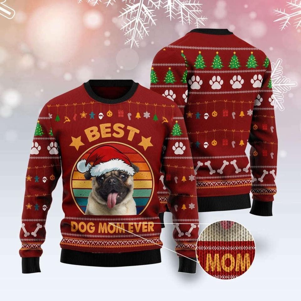 Best Dog Mom Ever Ugly Sweater - Christmas Apparel