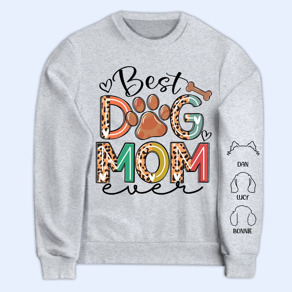 Best Dog Mom - Gift For Mothers, Pet Lovers - Personalized 3D Sweatshirt