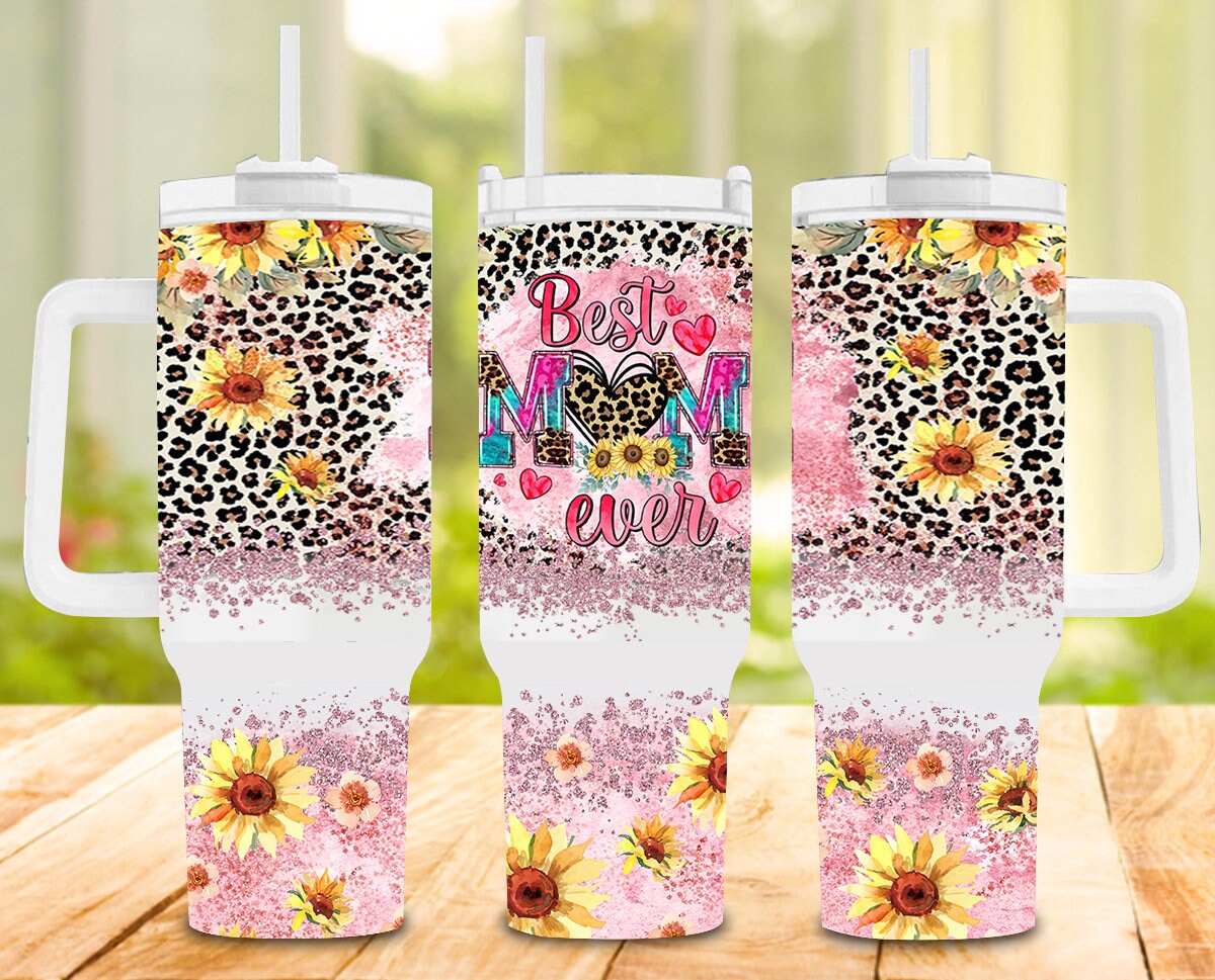 Best Mom Ever Glitter Leopard Print Custom Stanley Cup 40 oz 30 oz Tumbler With HandleTVC2301964