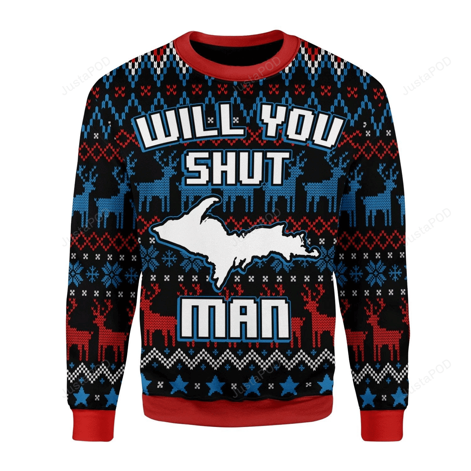 Bidden Will You Shut Man Ugly Christmas Sweater Adult 3D Funny Matching for family