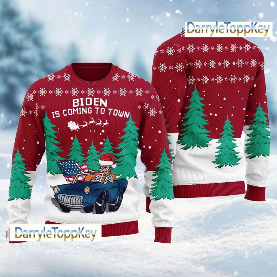 Biden Is Coming To Town Sweater, Joe Biden Ugly Christmas Sweater