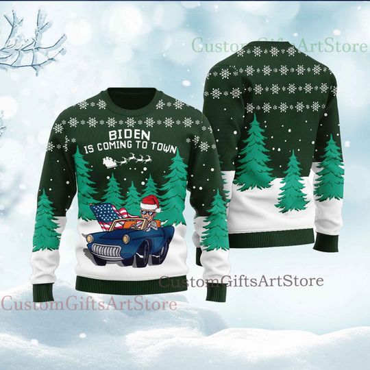 Biden Is Coming To Town Ugly Sweater Christmas - Image 8