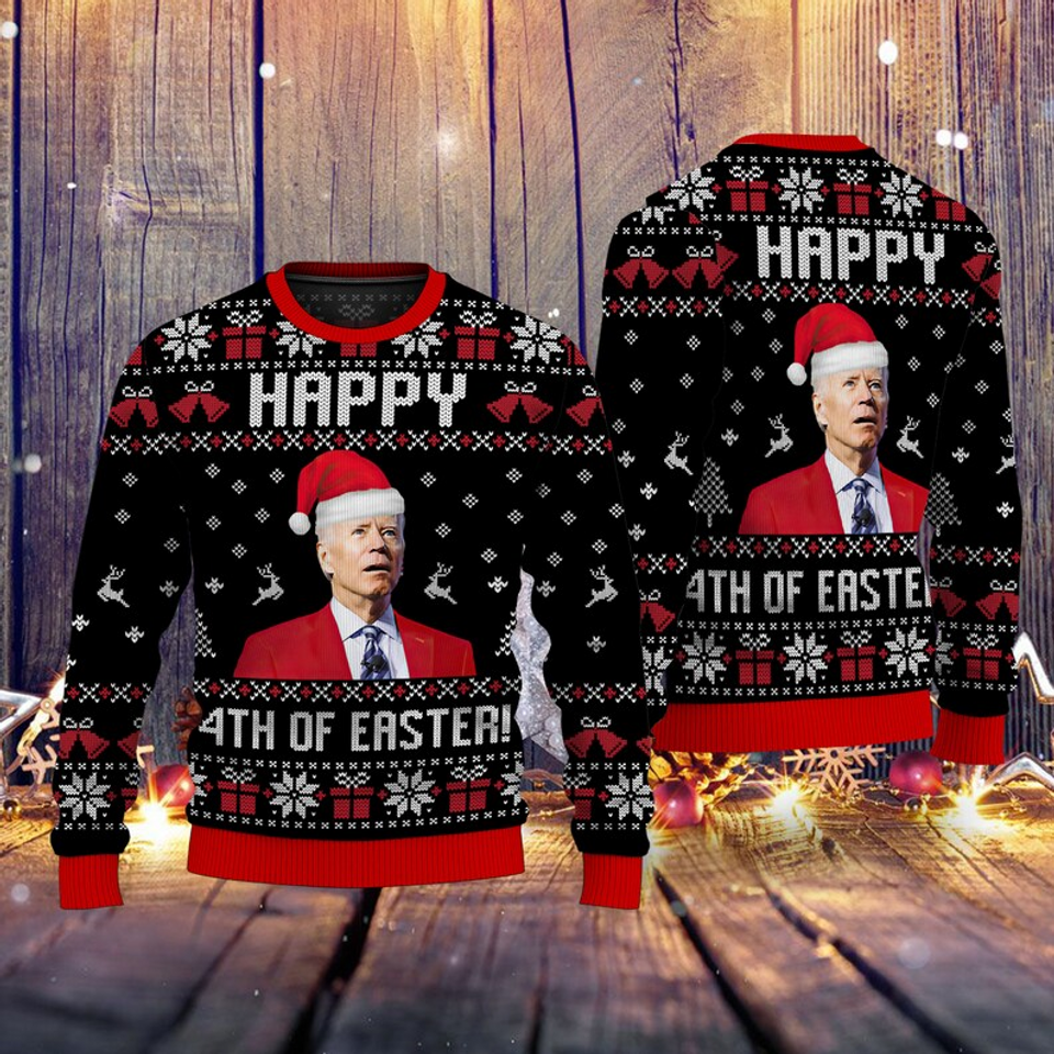 Biden Santa Happy 4th Of Easter Merry Christmas 3D Sweater