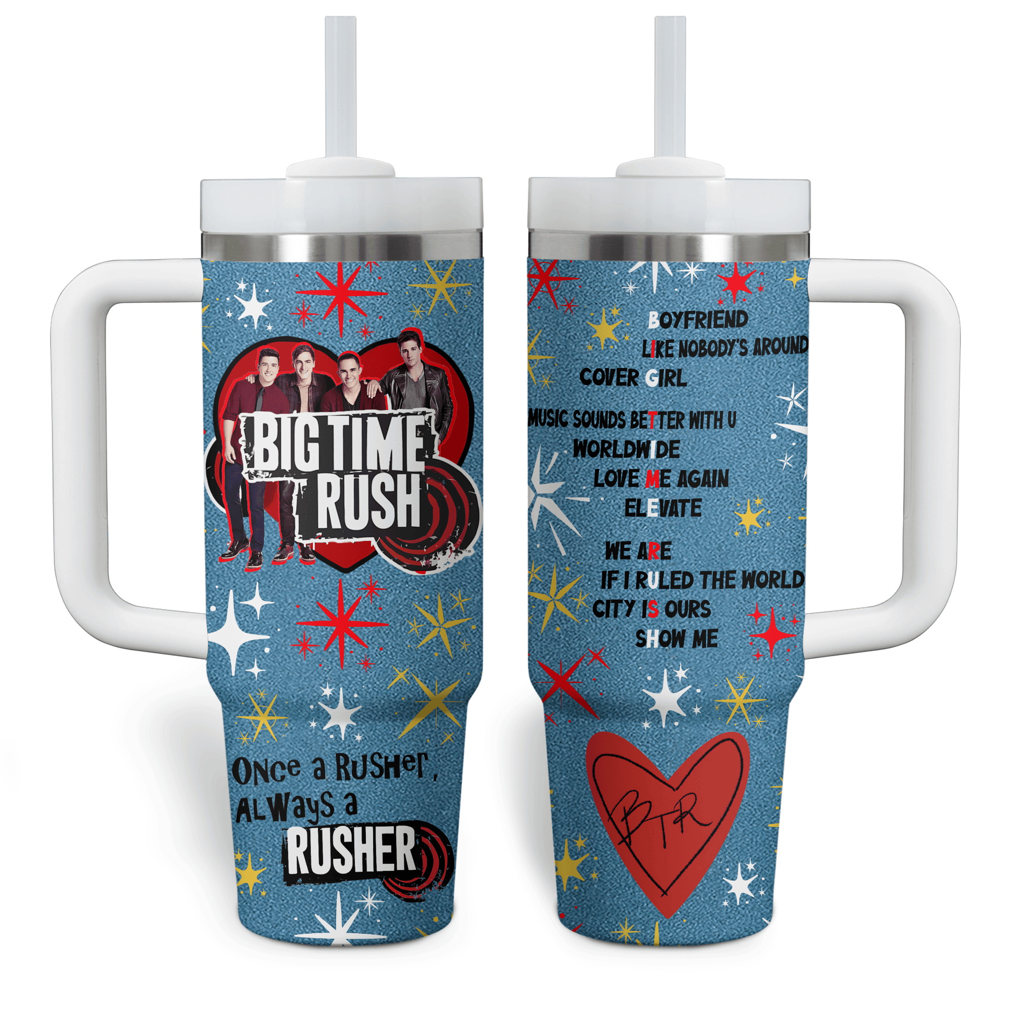 Big Time Rush Music Custom Stanley Cup 40 oz 30 oz Tumbler With HandleTVC2301766