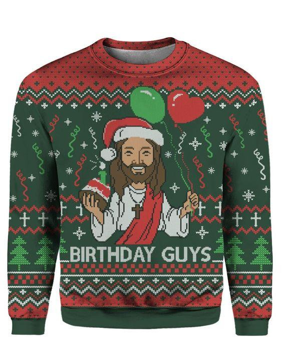 Birthday Guys Ugly Christmas Sweater Adult 3D Funny Matching for family