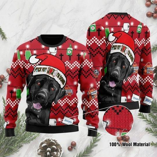 Black Labrador Retriever Dog 2020 Im Done Ugly Christmas Sweater Adult 3D Funny Matching for family