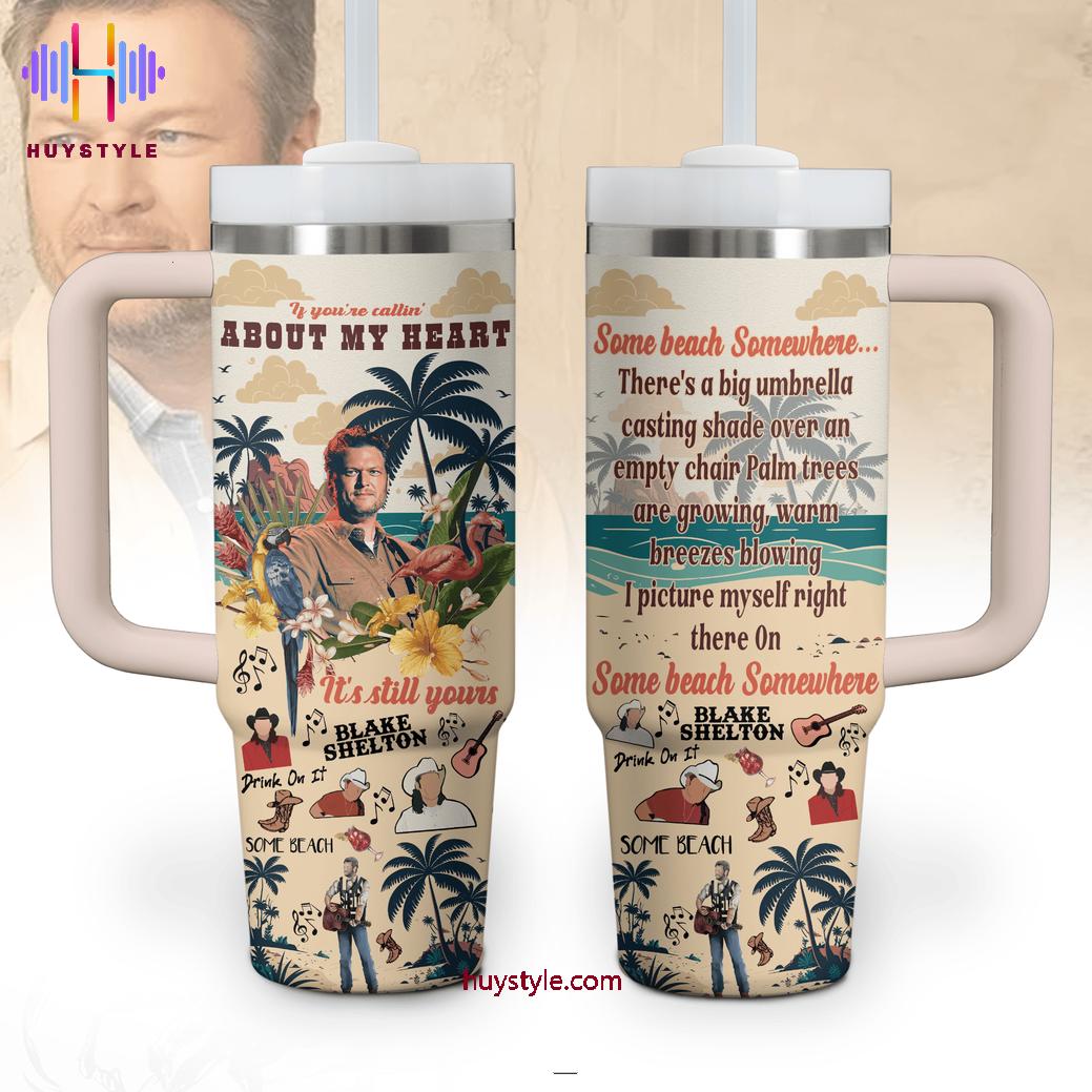 Blake Shelton Music Custom Stanley Cup 40 oz 30 oz Tumbler With HandleTVC2301697