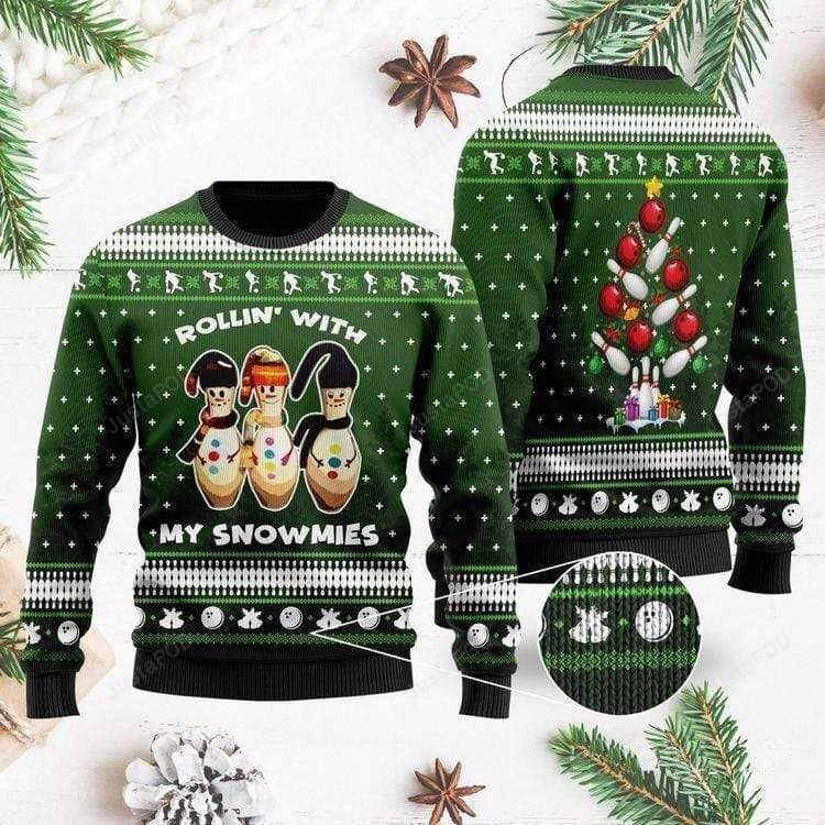 Bowling Rolling With My Snowmies Green Ugly Christmas Sweater Adult 3D Funny Matching for family