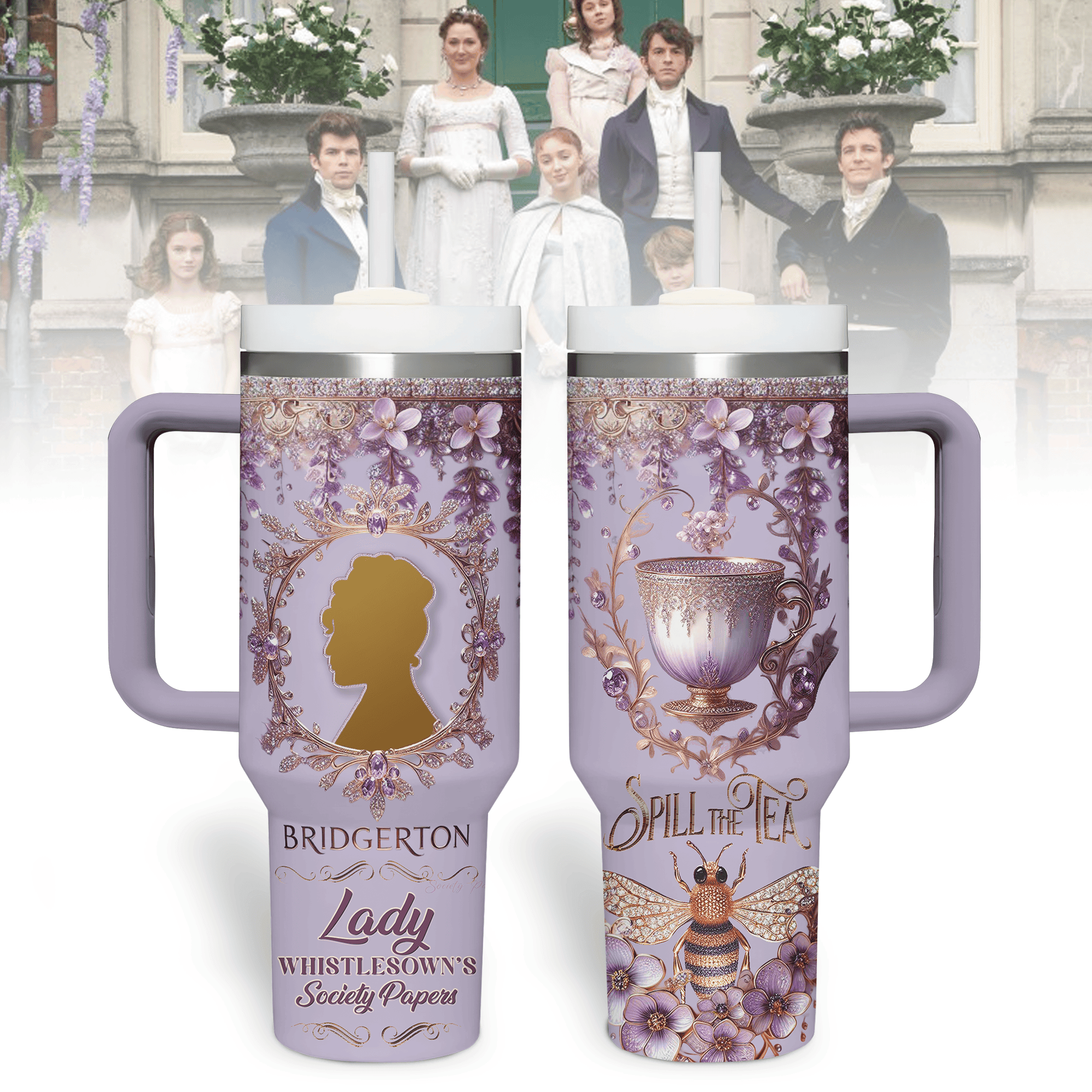 Bridgerton Movies Custom Stanley Cup 40 oz 30 oz Tumbler With HandleTVC2301280
