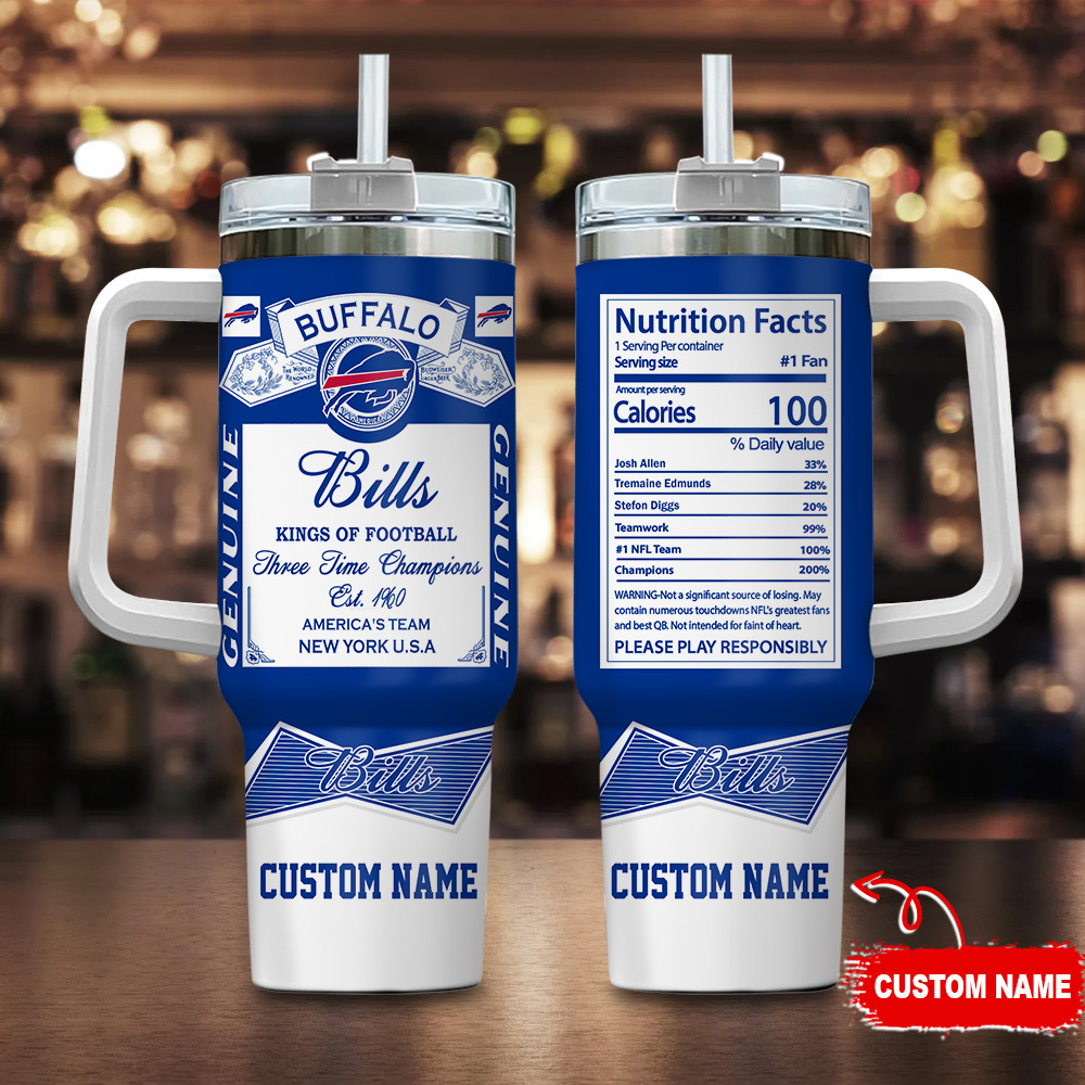 Buffalo Bills NFL Nutrition Facts Custom Stanley Cup 40 oz 30 oz Tumbler With HandleTVC2301121