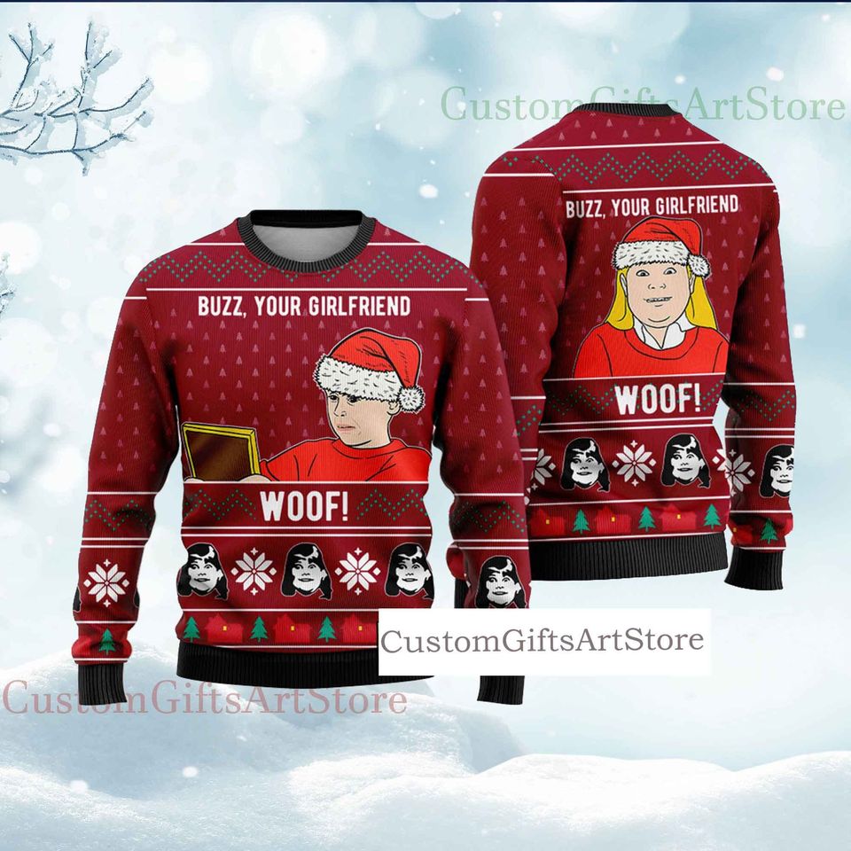 Buzz Your Girlfriend Ugly Sweater 3D, Funny home Kevin Parody xmas movies party gift