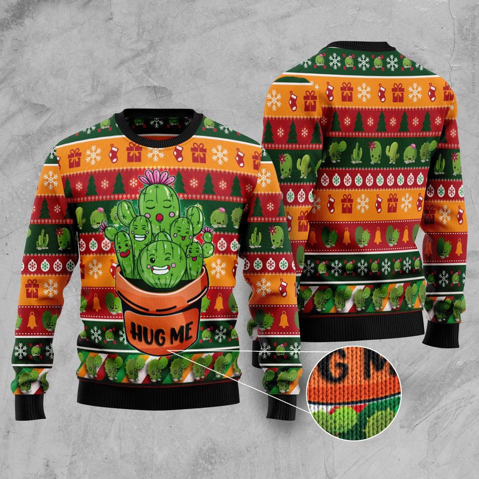 Cactus Hug Me Ugly Christmas Sweater, Christmas Sweater