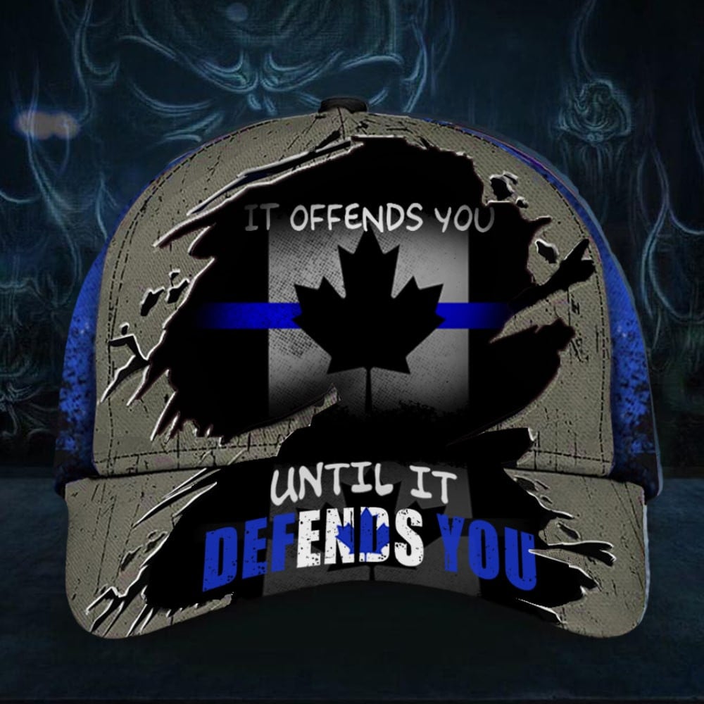 Canada Thin Blue Line Hat It Offends You Until It Defends You Law Enforcement Support Cap Trucker Hats Custom Hats Gifts For Men & Women